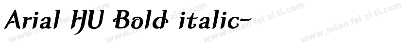 Arial HU Bold italic字体转换
